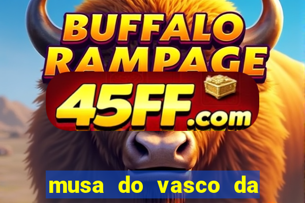 musa do vasco da gama caiu na net